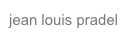 jean louis pradel